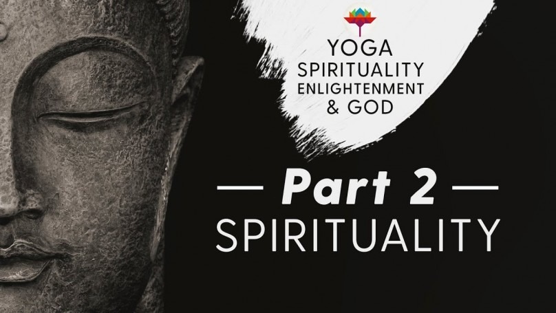 Part 2 - Spirituality